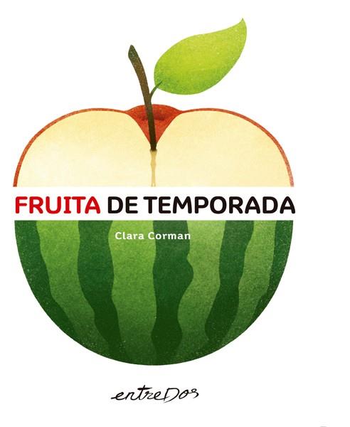 FRUITA DE TEMPORADA | 9788418900136 | CLARA CORMAN