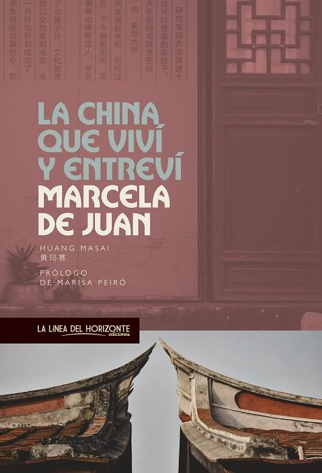 La China que viví y entreví | 9788417594855 | MARCELA DE JUAN