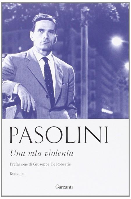 Una vita violenta | 9788811688365 | Pier Paolo Pasolini
