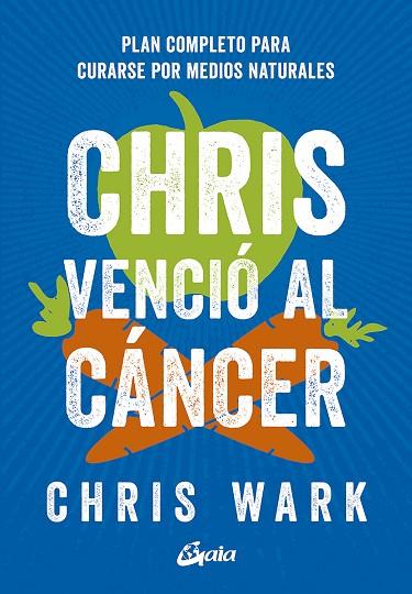 CHRIS VENCIO AL CANCER | 9788484458074 | CHRIS WARK
