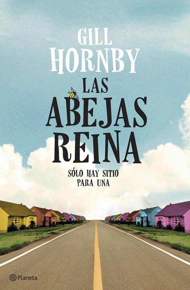 LAS ABEJAS REINA | 9788408119623 | GILL HORNBY