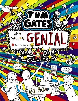 TOM GATES 17 UNA SALIDA GENIAL DE VERDAD... | 9788469629543 | LIZ PICHON