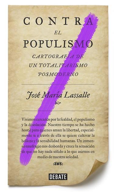 CONTRA EL POPULISMO | 9788499927084 | JOSE MARIA LASSALLE
