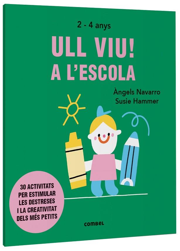 ULL VIU A L'ESCOLA | 9788491019572 | ANGELS NAVARRO & TERESA BELLON