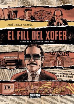 EL FILL DEL XOFER | 9788467951448 | JORDI AMAT & JOSE PABLO GARCIA