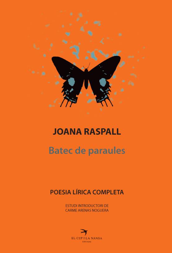 BATEC DE PARAULES POESIA LIRICA COMPLETA | 9788492745784 | JOANA RASPALL
