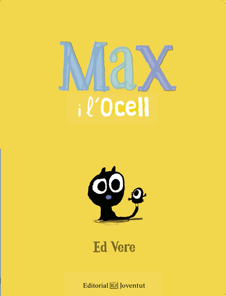 MAX I L'OCELL | 9788426144164 | ED VERE