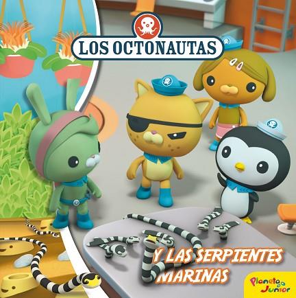 LOS OCTONAUTAS Y LAS SERPIENTES MARINAS | 9788408177241 | OCTONAUTAS