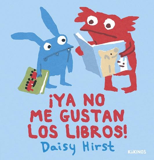 Ya no me gustan los libros | 9788419475442 | Daisy Hirst