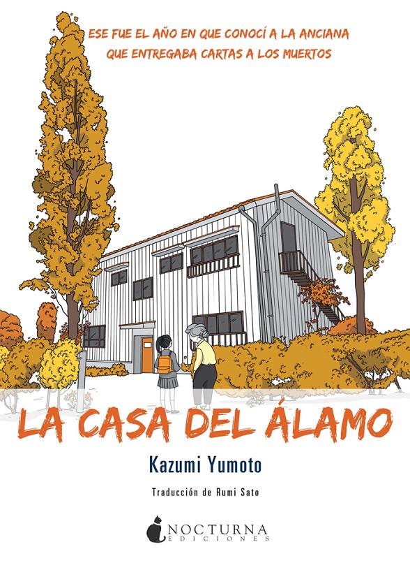 LA CASA DEL ALAMO | 9788416858057 | KAZUMI YUMOTO