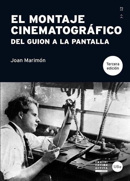 EL MONTAJE CINEMATOGRAFICO | 9788447538065 | MARIMON, JOAN