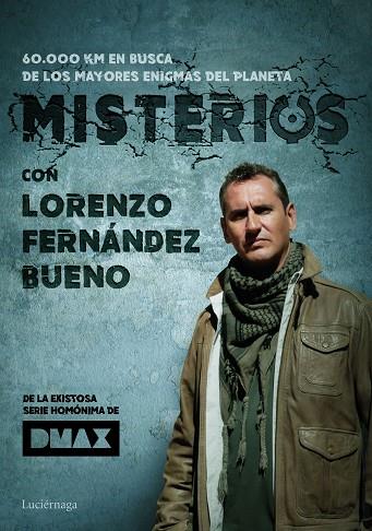 MISTERIOS  CON LORENZO FERNANDEZ BUENO | 9788416694846 | LORENZO FERNANDEZ BUENO