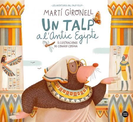 UN TALP A L'ANTIC EGIPTE  | 9788413891804 | MARTÍ GIRONELL & COANER CODINA