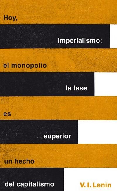 IMPERIALISMO LA FASE SUPERIRO DEL CAPITALISMO | 9788430601127 | V. L. LENIN