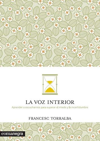 LA VOZ INTERIOR | 9788416033485 | FRANCESC TORRALBA
