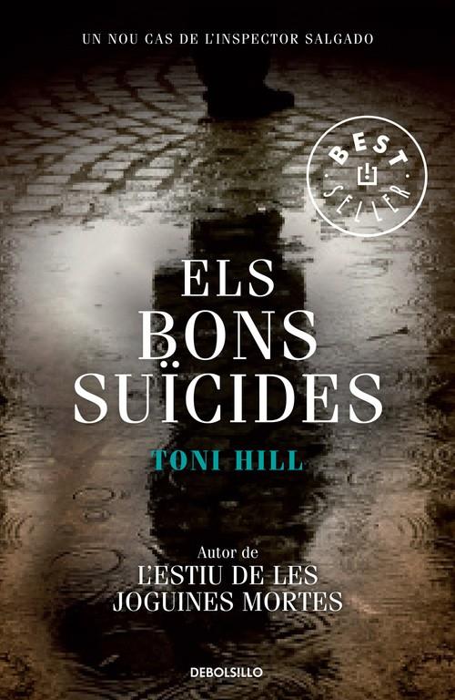ELS BONS SUICIDES | 9788499899053 | TONI HILL