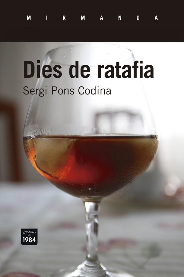 DIES DE RATAFIA | 9788416987047 | SERGI PONS CODINA