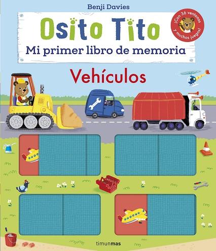 Osito Tito Mi primer libro de memoria Vehículos | 9788408256182 | Benji Davies