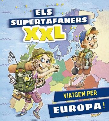 ELS SUPERTAFANERS XXL VIATGEM PER EUROPA! | 9788499743660 | VOX EDITORIAL