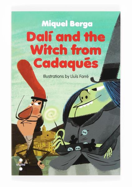 DALI AND THE WITCH FROM CADAQUES | 9788466133579 | LLUIS FARRE & MIQUEL BERGA
