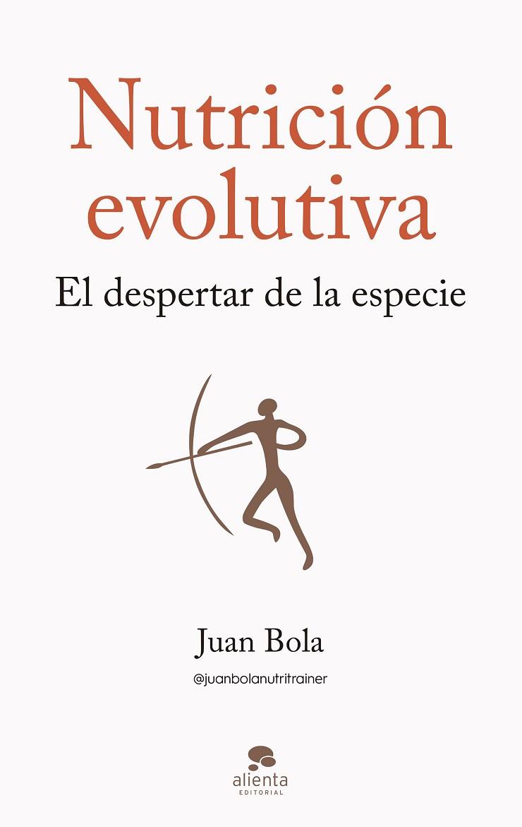 Nutrición evolutiva | 9788413442570 | Juan Bola