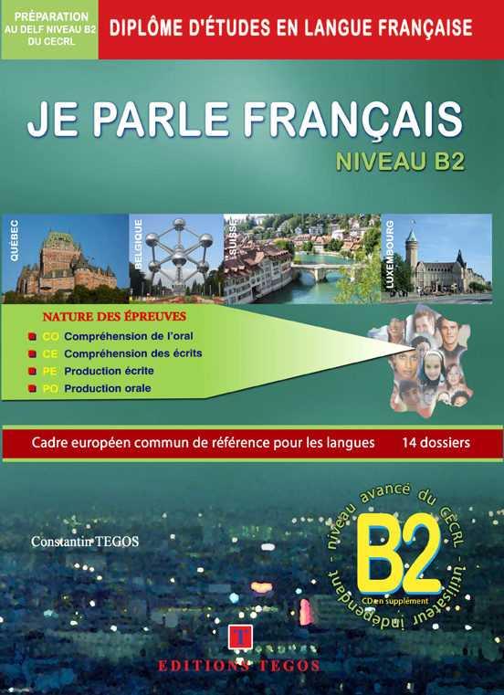 JE PARLE FRANÇAIS B2 CD + CORRIGES | 9789608268258 | VVAA