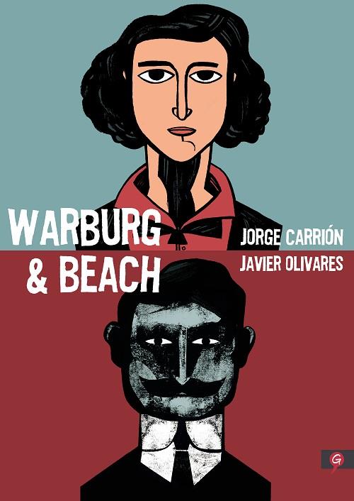 WARBURG & BEACH | 9788416131747 | JORGE CARRION & JAVIER OLIVARES