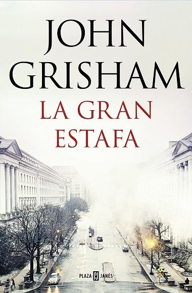 LA GRAN ESTAFA | 9788401021275 | JOHN GRISHAM