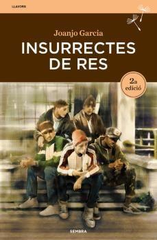 INSURRECTES DE RES | 9788416698776 | JOANJO GARCIA