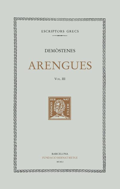 ARENGUES VOL III | 9788472259966 | DEMOSTENES