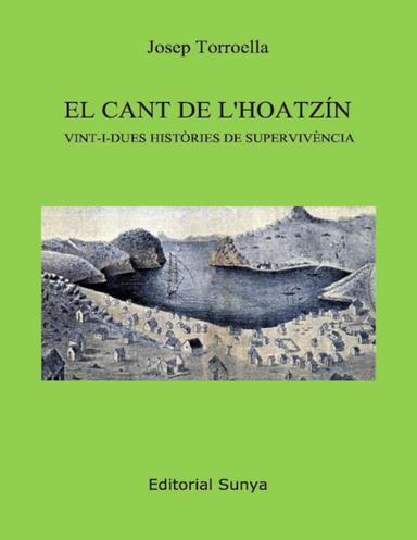 EL CANT DE L'HOATZÍN | 9788494988950 | JOSEP TORROELLA