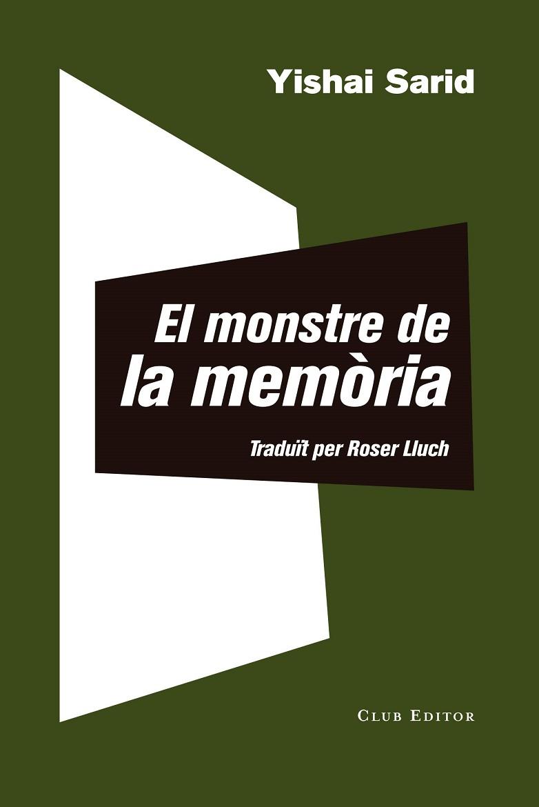 EL MONSTRE DE LA MEMORIA | 9788473292511 | YISHAI SARID
