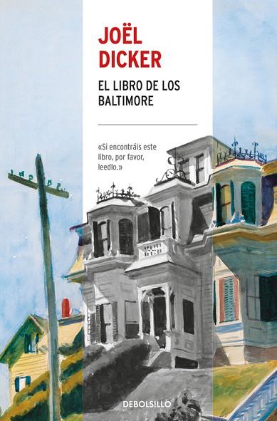 EL LIBRO DE LOS BALTIMORE | 9788466341516 | JOËL DICKER