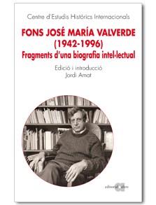 FONS JOSE MARIA VALVERDE (1942-1996) | 9788492542420 | JORDI AMAT