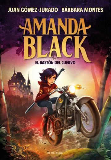 AMANDA BLACK 07 EL BASTON DEL CUERVO | 9788419048677 | JUAN GOMEZ-JURADO & BARBARA MONTES