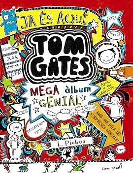 TOM GATES MEGA ALBUM GENIAL | 9788499066257 | LIZ PICHON