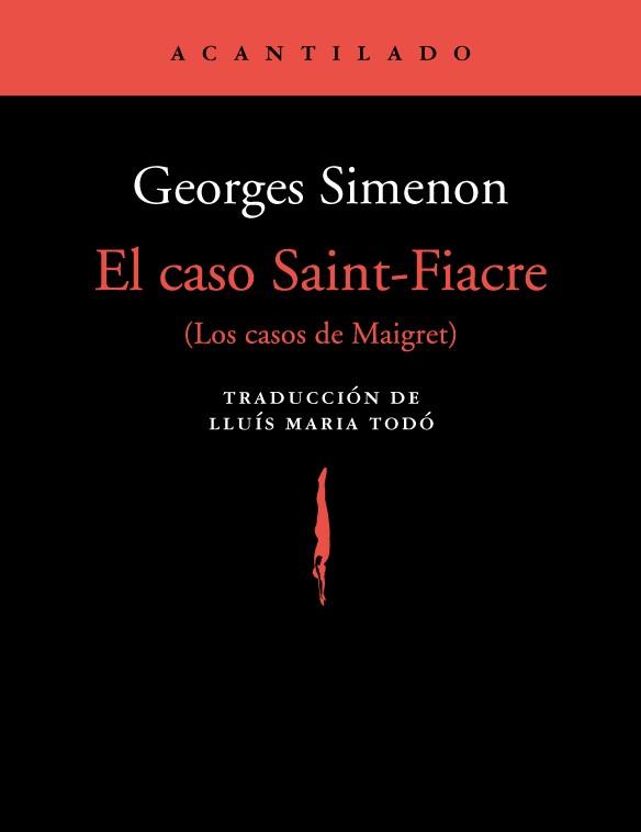 El caso Saint-Fiacre: los casos de Maigret | 9788417346133 | Georges Simenon