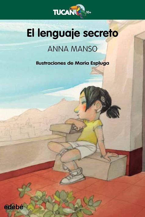 EL LENGUAJE SECRETO | 9788468353616 | ANNA MANSO MUNÉ & MARIA ESPLUGA