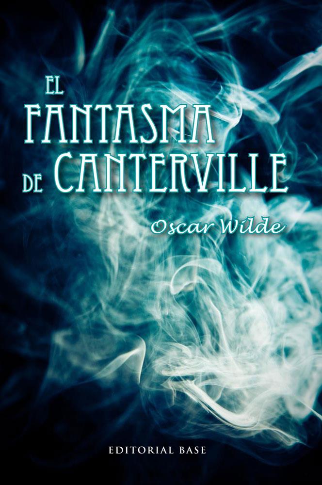EL FANTASMA DE CANTERVILLE | 9788415711186 | WILDE, OSCAR