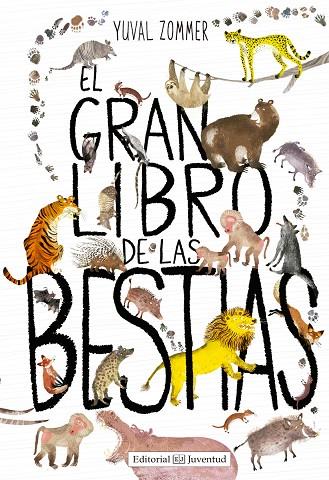 EL GRAN LIBRO DE LAS BESTIAS | 9788426144119 | YUVAL ZOMMER & BARBARA TAYLOR