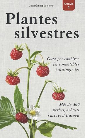 PLANTES SILVESTRES | 9788490346860 | CHRISTA BASTGEN & BERKO SCHRODER & STEFANIE ZURLUTTER