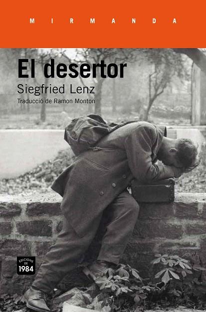 EL DESERTOR | 9788416987139 | SIEGFRIED LENZ