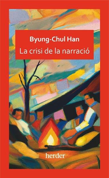 CRISI DE LA NARRACIO | 9788425450525 | BYUNG-CHUL HAN
