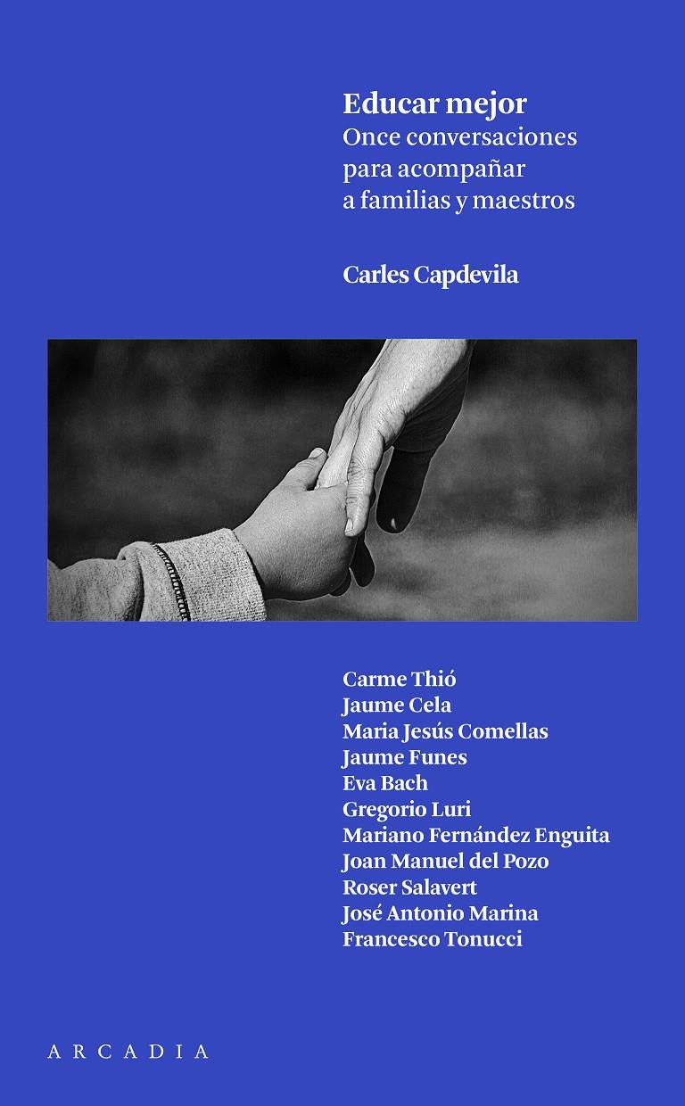 EDUCAR MEJOR | 9788494468094 | CARLES CAPDEVILA
