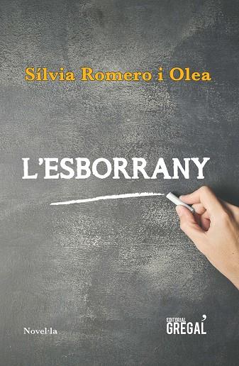 L'ESBORRANY | 9788417082543 | SILVIA ROMERO I OLEA 