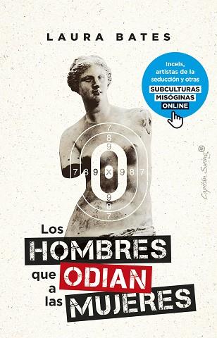 LOS HOMBRES QUE ODIAN A LAS MUJERES | 9788412619935 | LAURA BATES