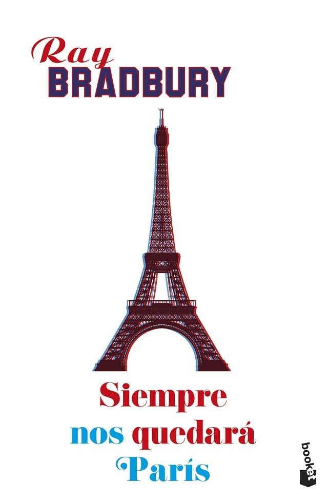 SIEMPRE NOS QUEDARA PARIS | 9788445005477 | RAY BRADBURY