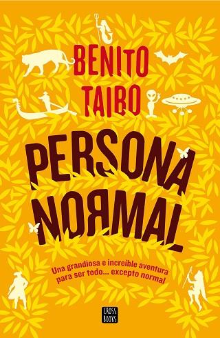 PERSONA NORMAL | 9788408160311 | BENITO TAIBO