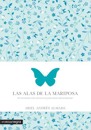 LAS ALAS DE LA MARIPOSA | 9788416033560 | ARIEL ANDRES ALMADA