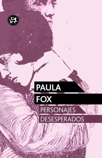 PERSONAJES DESESPERADOS | 9788415325536 | FOX, PAULA